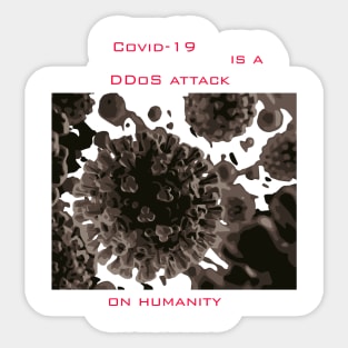 Quarantine Social Distancing DDoS attack on humanity Sticker